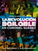 La revolución bailable en Coronel Suárez